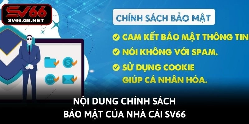 Nội dung chính sách bảo mật của nhà cái SV66